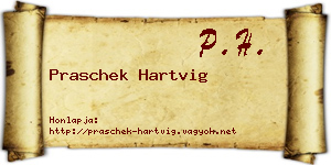Praschek Hartvig névjegykártya